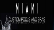 MIAMI CUSTOM POOLS AND SPAS